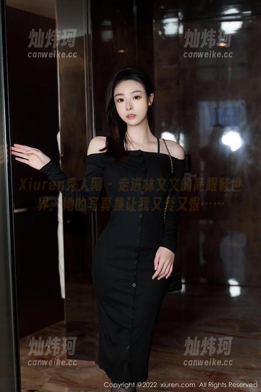 Xiuren秀人网-林文文 Xiuren秀人网 - 走进林文文的高跟鞋世界:她的写真集让我又爱又恨……